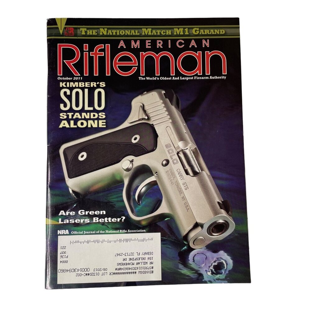 American Rifleman NRA Magazine October 2011 Vol 159 No 10 u National Rifle Assoc